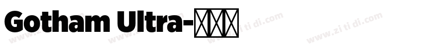 Gotham Ultra字体转换